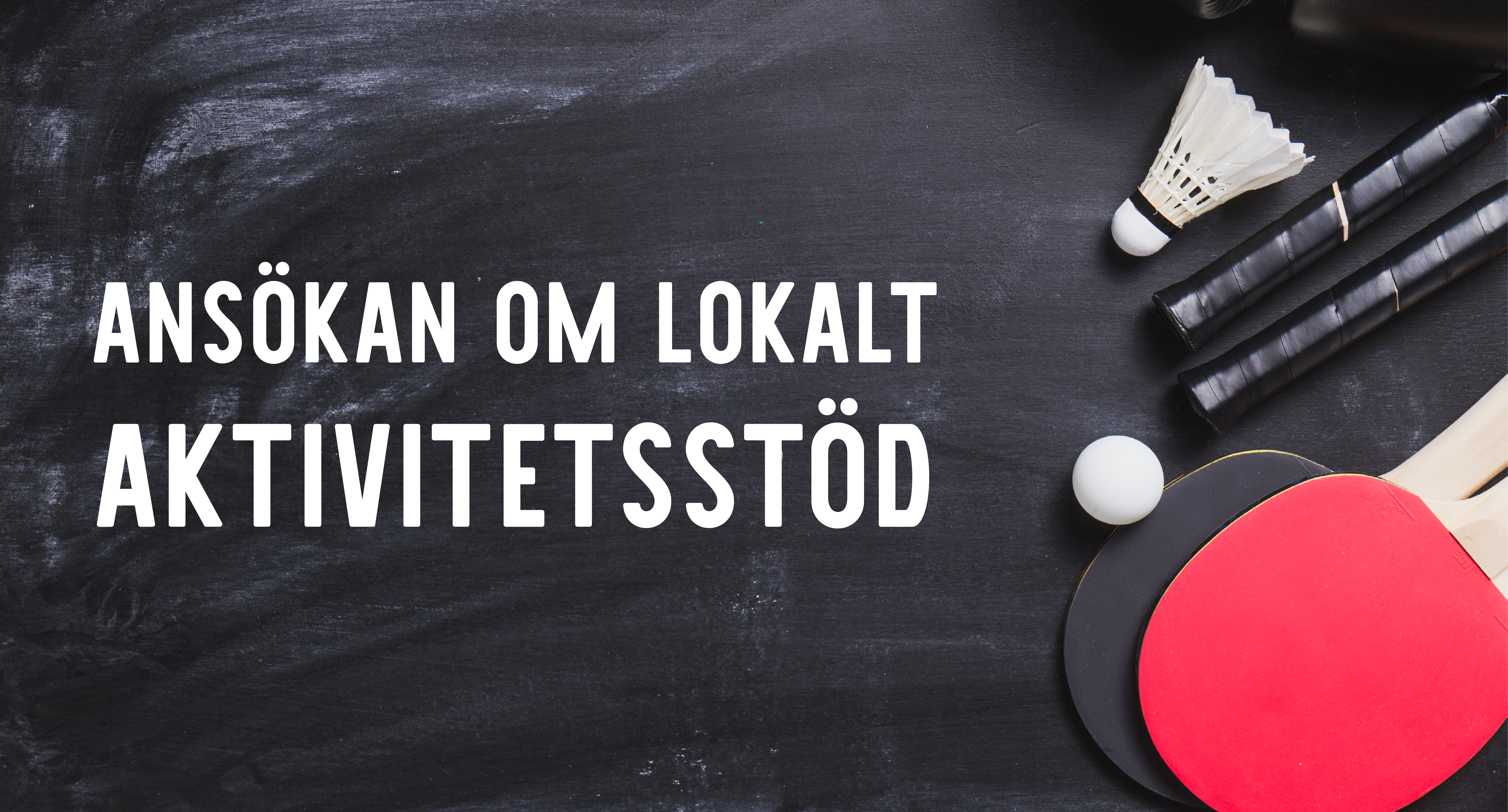 Ansökan om lokalt aktivitetsstöd